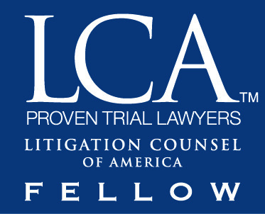 LCA Proven Trial Lawyers Litigation Counsel of America Fellow