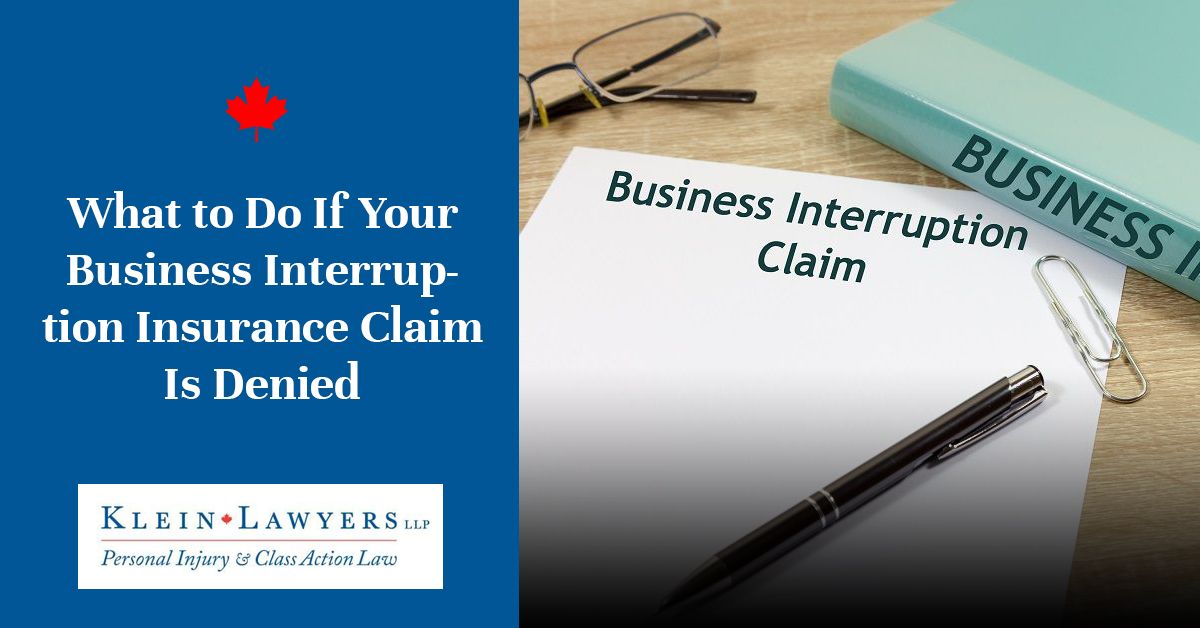 Business Interruption Insurance Claim Denied? You Have Options
