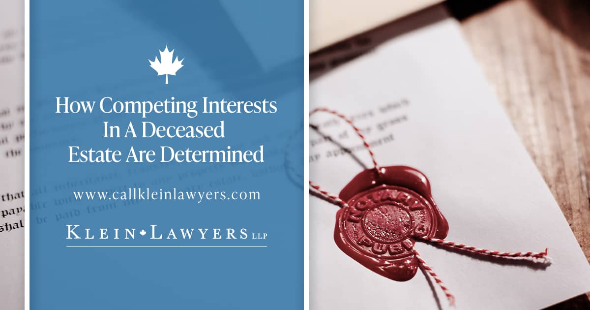 Navigation of Conflicting Interests in Wills Variation | Klein Lawyers