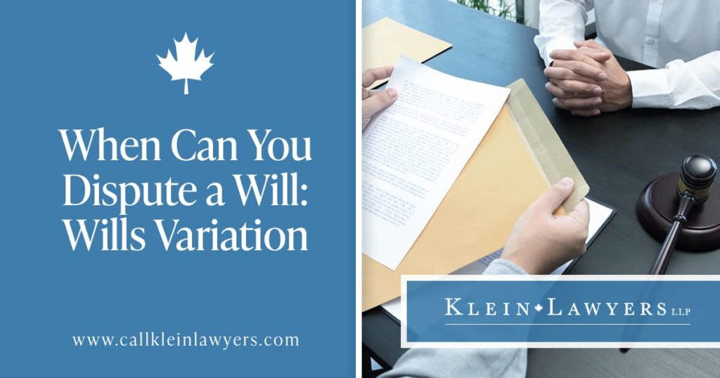 Potential Grounds for Wills Variation | Klein Lawyers