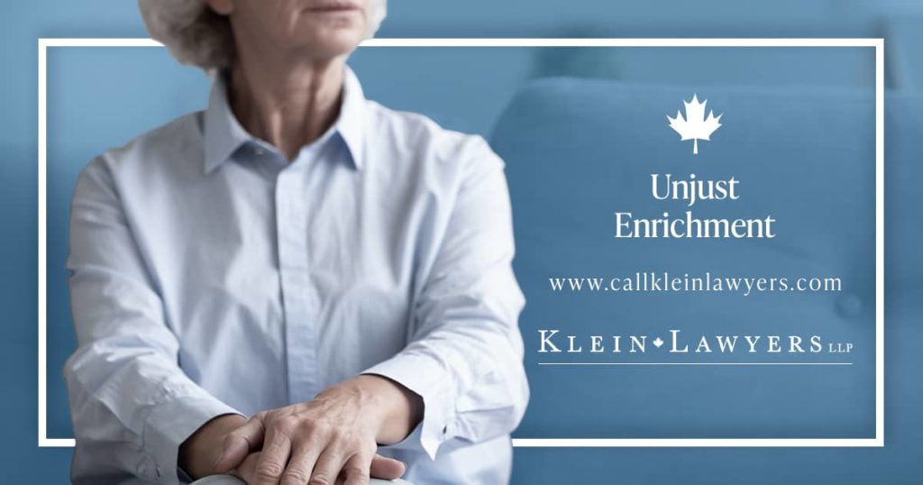 Issues of Unjust Enrichment in Wills Variation | Klein Lawyers
